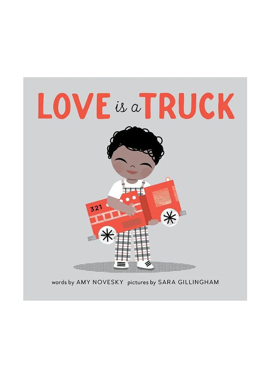 Love Is A Truck Book